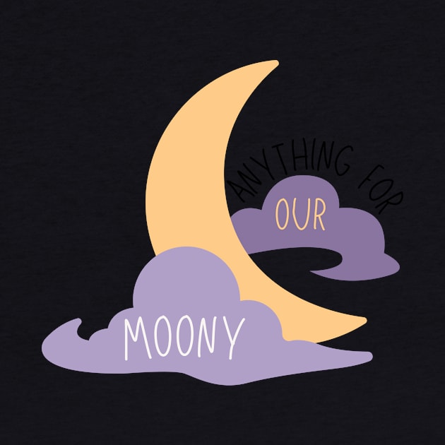 Anything For Our Moony by casualism